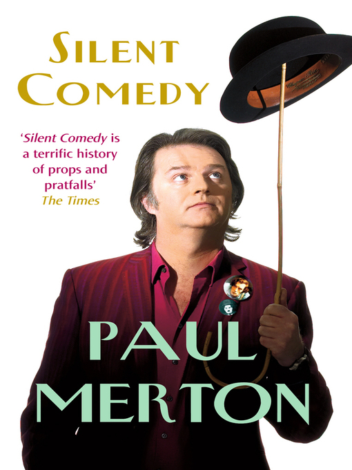 Title details for Silent Comedy by Paul Merton - Available